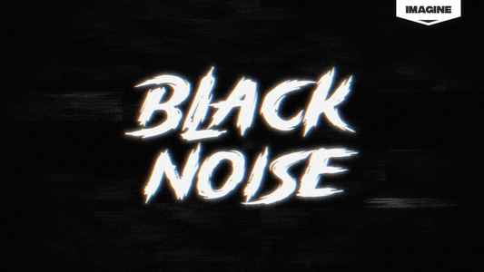 Black Noise - Stream Package