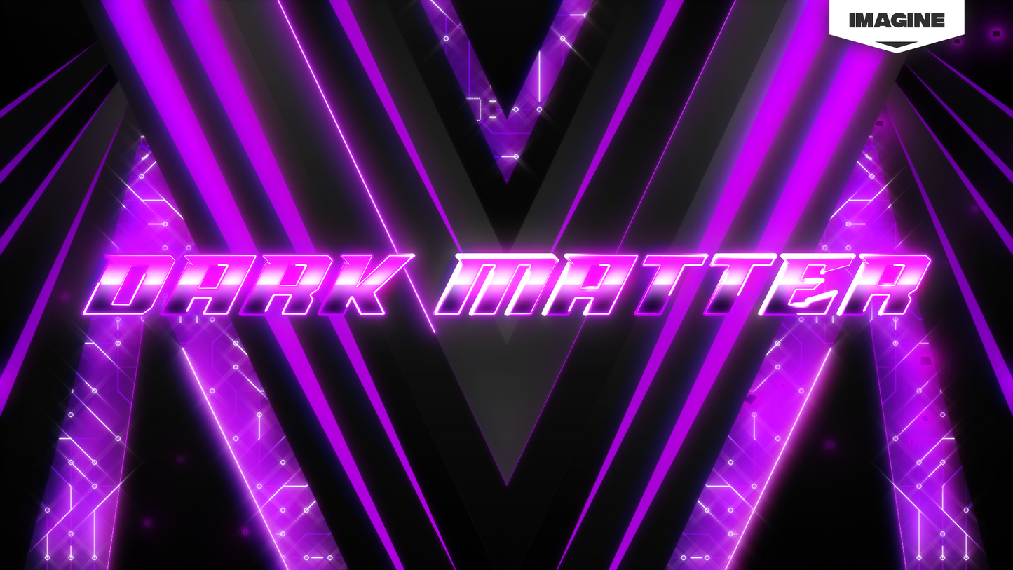 DARK MATTER - Stream Package