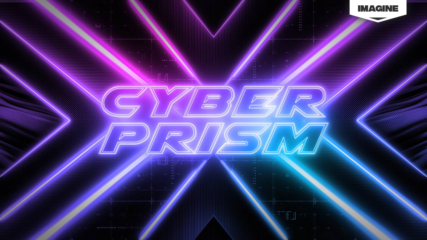 Cyber Prism Stream Package