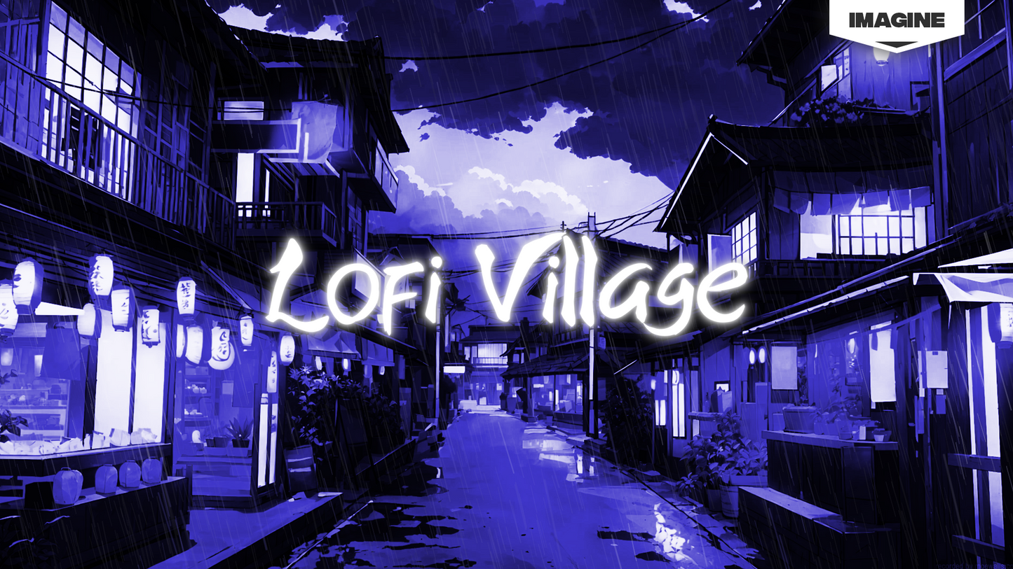 Lofi Village Stream Package